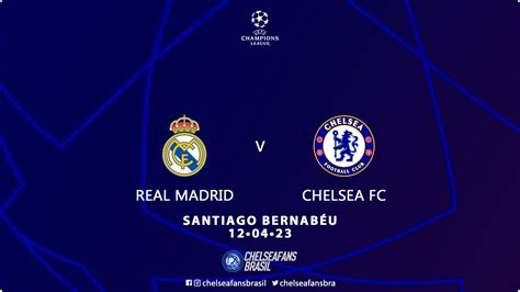 real madrid - fc chelsea